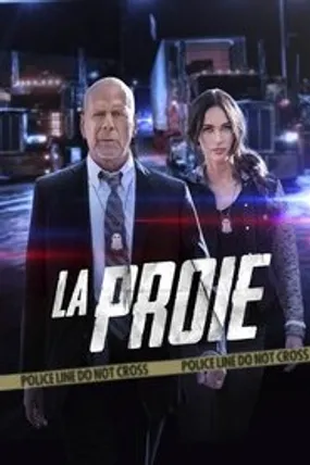 Affiche officielle du film La Proie (2021) en TrueFrench - HDLight - Regarder en streaming sur GauloisFlix