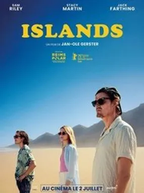 Affiche officielle du film Islands (2025) en VOSTFR - HDLight - Regarder en streaming sur GauloisFlix