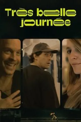 Affiche officielle du film Très belle journée (2022) en French - HDLight - Regarder en streaming sur GauloisFlix