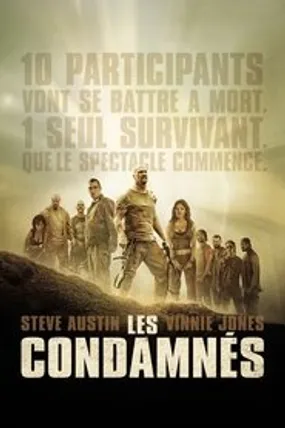 Affiche officielle du film Les Condamnés (2007) en TrueFrench - HDLight - Regarder en streaming sur GauloisFlix