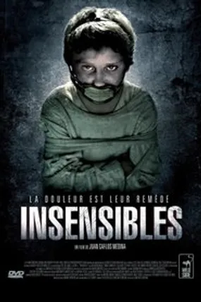 Affiche officielle du film Insensibles (2012) en TrueFrench - HDLight - Regarder en streaming sur GauloisFlix
