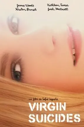 Affiche officielle du film Virgin Suicides (2000) en TrueFrench - HDLight - Regarder en streaming sur GauloisFlix