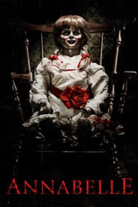 Affiche officielle du film Annabelle (2014) en TrueFrench - HDLight - Regarder en streaming sur GauloisFlix