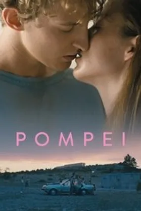 Affiche officielle du film Pompei (2020) en French - HDLight - Regarder en streaming sur GauloisFlix