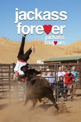 Affiche officielle du film Jackass Forever (2022) en TrueFrench - HDLight - Regarder en streaming sur GauloisFlix