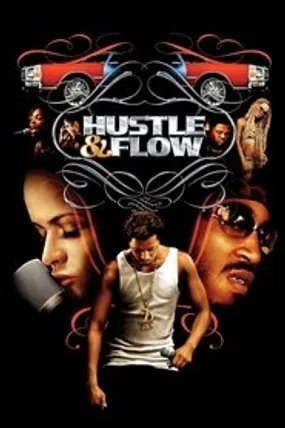 Affiche officielle du film Hustle & Flow (2005) en TrueFrench - HDLight - Regarder en streaming sur GauloisFlix