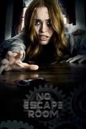 Affiche officielle du film No Escape Room (2018) en TrueFrench - HDLight - Regarder en streaming sur GauloisFlix
