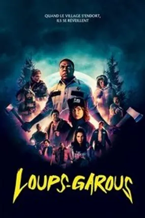 Affiche officielle du film Loups-garous (2021) en French - HDLight - Regarder en streaming sur GauloisFlix