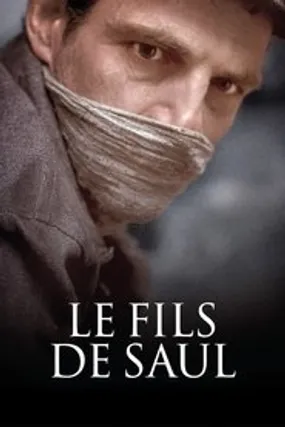 Affiche officielle du film Le Fils de Saul (2015) en French - Regarder en streaming sur GauloisFlix
