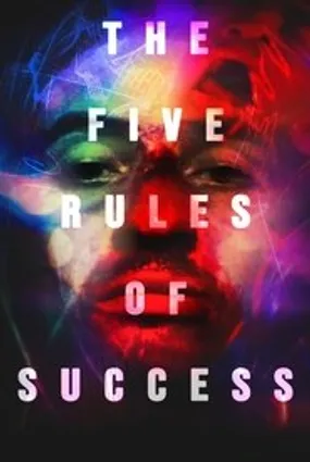 Affiche officielle du film The Five Rules Of Success (2020) en French - DVDSCR - Regarder en streaming sur GauloisFlix