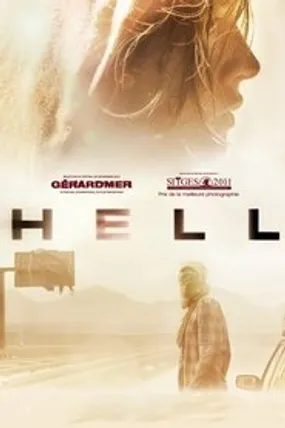 Affiche officielle du film Hell (2011) en TrueFrench - HDLight - Regarder en streaming sur GauloisFlix