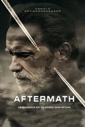Affiche officielle du film Aftermath (2017) en TrueFrench - HDLight - Regarder en streaming sur GauloisFlix