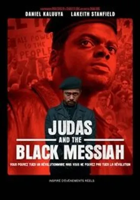 Affiche officielle du film Judas and the Black Messiah (2021) en TrueFrench - HDLight - Regarder en streaming sur GauloisFlix