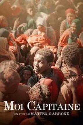 Affiche officielle du film Moi capitaine (2023) en TrueFrench - HDLight - Regarder en streaming sur GauloisFlix