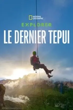 Affiche officielle du film Explorer : Le dernier tepui (2022) en French - HDLight - Regarder en streaming sur GauloisFlix