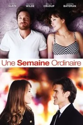Affiche officielle du film Une Semaine ordinaire (2014) en TrueFrench - HDLight - Regarder en streaming sur GauloisFlix