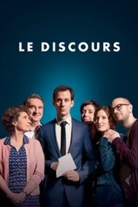 Affiche officielle du film Le Discours (2020) en TrueFrench - HDLight - Regarder en streaming sur GauloisFlix