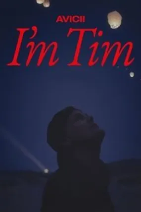 Affiche officielle du film Avicii: I'm Tim (2024) en TrueFrench - HDLight - Regarder en streaming sur GauloisFlix