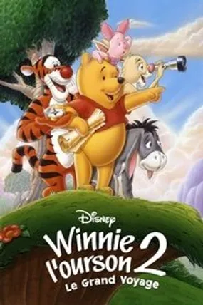 Affiche officielle du film Winnie l'ourson 2 : Le Grand Voyage (1997) en TrueFrench - HDLight - Regarder en streaming sur GauloisFlix