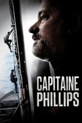 Affiche officielle du film Capitaine Phillips (2013) en TrueFrench - HDLight - Regarder en streaming sur GauloisFlix