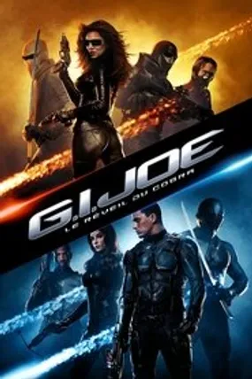 Affiche officielle du film G.I. Joe : Le Réveil du Cobra (2009) en TrueFrench - HDLight - Regarder en streaming sur GauloisFlix