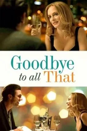 Affiche officielle du film Goodbye to All That (2014) en VOSTFR - DVDRIP - Regarder en streaming sur GauloisFlix