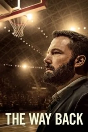 Affiche officielle du film The Way Back (2020) en TrueFrench - HDLight - Regarder en streaming sur GauloisFlix
