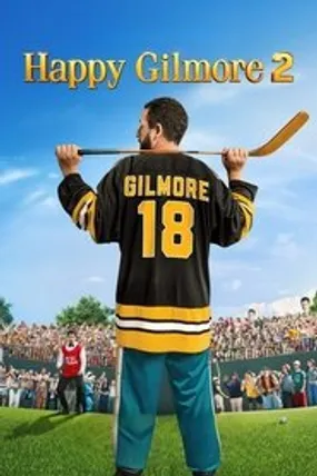 Affiche officielle du film Happy Gilmore 2 (2025) en TrueFrench - HDLight - Regarder en streaming sur GauloisFlix