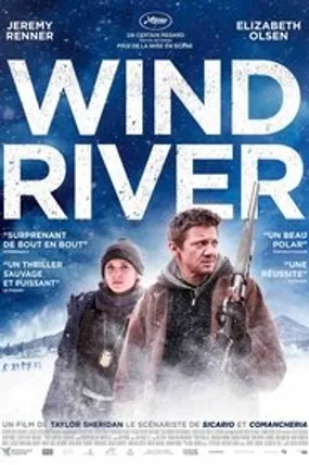 Affiche officielle du film Wind River (2017) en TrueFrench - HDLight - Regarder en streaming sur GauloisFlix