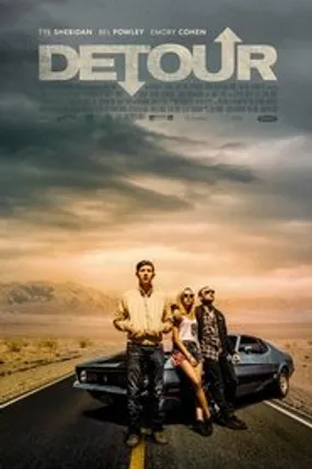 Affiche officielle du film Detour (2017) en TrueFrench - HDLight - Regarder en streaming sur GauloisFlix