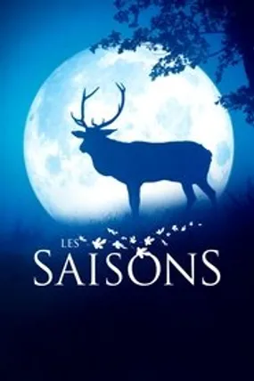 Affiche officielle du film Les Saisons (2016) en TrueFrench - HDLight - Regarder en streaming sur GauloisFlix