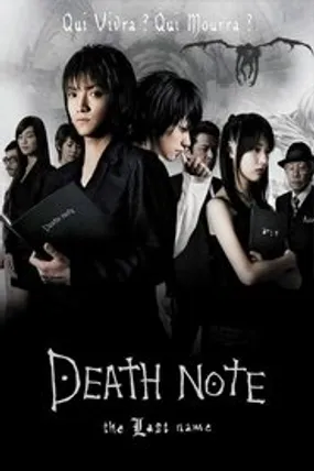 Affiche officielle du film Death Note : The Last Name (2006) en French - HDLight - Regarder en streaming sur GauloisFlix