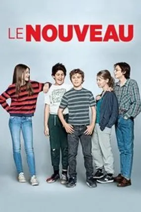 Affiche officielle du film Le Nouveau (2015) en French - HDLight - Regarder en streaming sur GauloisFlix