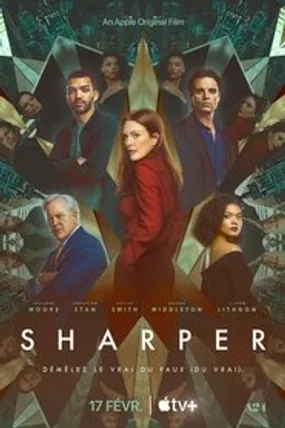 Affiche officielle du film Sharper (2023) en TrueFrench - HDLight - Regarder en streaming sur GauloisFlix