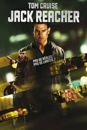 Affiche officielle du film Jack Reacher (2012) en TrueFrench - HDLight - Regarder en streaming sur GauloisFlix