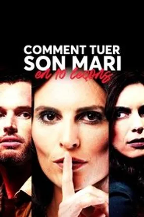 Affiche officielle du film Comment tuer son mari en 10 leçons (2023) en French - DVDSCR - Regarder en streaming sur GauloisFlix