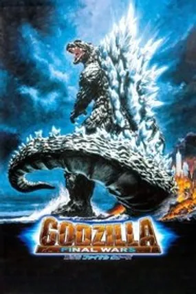 Affiche officielle du film Godzilla: Final wars (2004) en French - DVDRIP - Regarder en streaming sur GauloisFlix
