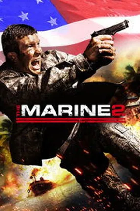 Affiche officielle du film The Marine 2 (2009) en TrueFrench - HDLight - Regarder en streaming sur GauloisFlix