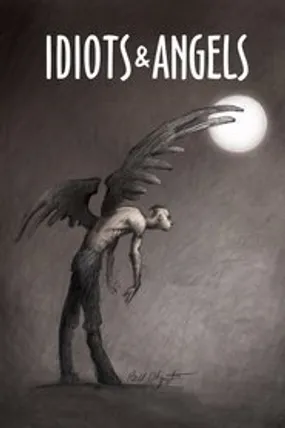 Affiche officielle du film Des idiots et des anges (2008) en VOSTFR - HDLight - Regarder en streaming sur GauloisFlix