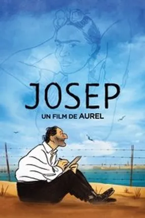 Affiche officielle du film Josep (2020) en TrueFrench - HDLight - Regarder en streaming sur GauloisFlix