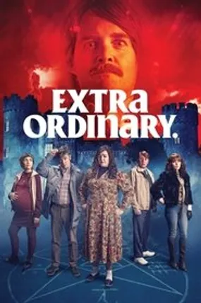 Affiche officielle du film Extra Ordinary. (2019) en VOSTFR - HDLight - Regarder en streaming sur GauloisFlix