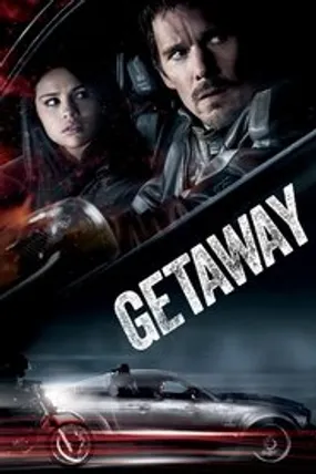 Affiche officielle du film Getaway (2013) en TrueFrench - HDLight - Regarder en streaming sur GauloisFlix
