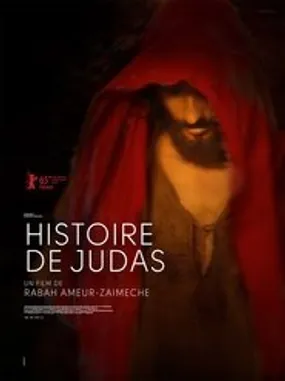 Affiche officielle du film Histoire de Judas (2015) en French - Regarder en streaming sur GauloisFlix