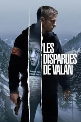 Affiche officielle du film Les Disparues de Valan (2019) en French - HDLight - Regarder en streaming sur GauloisFlix
