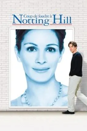 Affiche officielle du film Coup de foudre à Notting Hill (1999) en TrueFrench - HDLight - Regarder en streaming sur GauloisFlix