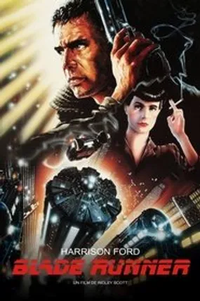 Affiche officielle du film Blade Runner (1982) en TrueFrench - HDLight - Regarder en streaming sur GauloisFlix