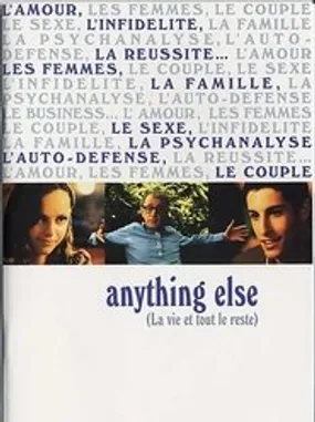 Affiche officielle du film Anything else, la vie et tout le reste (2003) en TrueFrench - HDLight - Regarder en streaming sur GauloisFlix