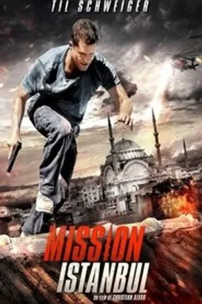 Affiche officielle du film Mission Istanbul (2016) en TrueFrench - DVDRIP - Regarder en streaming sur GauloisFlix