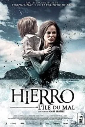 Affiche officielle du film Hierro (2009) en TrueFrench - DVDRIP - Regarder en streaming sur GauloisFlix