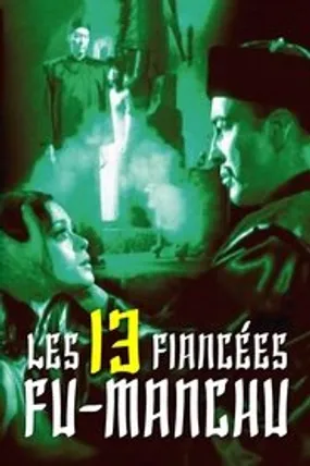 Affiche officielle du film Les 13 Fiancées de Fu Manchu (1966) en VOSTFR - HDLight - Regarder en streaming sur GauloisFlix